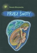 Przez świt... - Renata Winczewska -  books from Poland