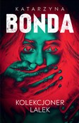 Książka : Kolekcjone... - Katarzyna Bonda
