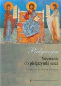 Pielgrzym ... - Catherine de Hueck Doherty -  Polish Bookstore 