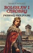 Polska książka : Bolesław I... - Robert F. Barkowski