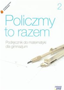 Obrazek Policzmy to razem 2 Podręcznik do matematyki Gimnazjum