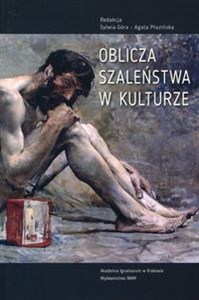 Picture of Oblicza szaleństwa w kulturze