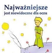 Polska książka : Najważniej... - Antonie de Saint-Exupery