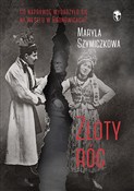 Złoty róg - Maryla Szymiczkowa, Jacek Dehnel, Piotr Tarczyńsk -  foreign books in polish 