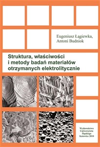 Obrazek Struktura, właściwości i metody badań materiałów..