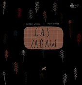Las zabaw - Mateusz Wysocki, Agata Królak -  Polish Bookstore 