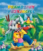 Prawdziwy ... - Anna i Lech Stefaniakowie (ilustr.) - Ksiegarnia w UK
