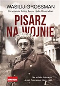 polish book : PISARZ NA ... - Antony Beevor, Luba Winogradowa, Wasilij Grossman