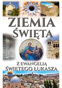 Obrazek Ziemia Święta z Ewangelii Św. Łukasza