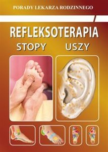 Obrazek Refleksoterapia Stopy, uszy Porady Lekarza Rodzinnego 181