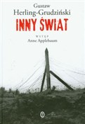 Inny świat... - Gustaw Herling-Grudziński -  foreign books in polish 