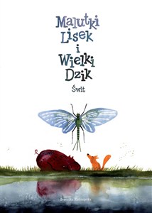 Obrazek Malutki Lisek i Wielki Dzik Tom 3 Świt