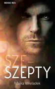 Sze-Szepty... - Majka Wielądek -  books in polish 