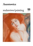 Książka : Axentowicz... - Stefania Krzysztofowicz-Kozakowska