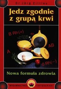 Picture of Jedz zgodnie z grupą krwi Nowa formuła zdrowia