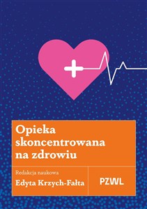 Obrazek Opieka skoncentrowana na zdrowiu