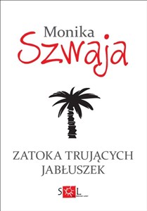 Obrazek Zatoka Trujących Jabłuszek