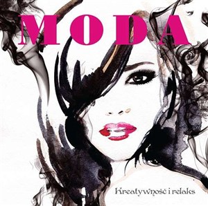 Picture of Moda. Kreatywność i relaks