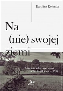 Picture of Na (nie) swojej ziemi