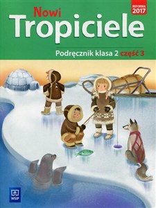 Obrazek Nowi Tropiciele 2 Podręcznik Część 3 Szkoła podstawowa