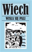Wisła się ... - Stefan Wiechecki - Ksiegarnia w UK