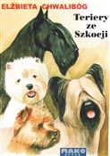Zobacz : Terriery z... - Elżbieta Chwalibóg