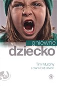 Gniewne dz... - Tim Murphy, Hoff Loriann Oberlin -  Książka z wysyłką do UK