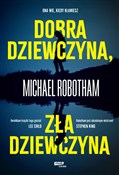 Dobra dzie... - Michael Robotham -  Polish Bookstore 