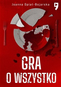 Obrazek Gra o wszystko. Aleksandra Wilk. Tom 3
