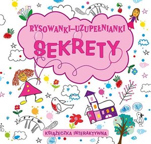 Picture of Rysowanki-uzupełnianki Sekrety Książeczka interaktywna