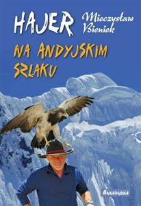 Obrazek Hajer na andyjskim szlaku