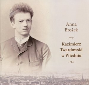 Obrazek Kazimierz Twardowski w Wiedniu + DVD