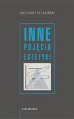 Inne pojęc... - Grzegorz Sztabiński -  Książka z wysyłką do UK