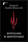 Spotkanie ... - Zygmunt Zeydler-Zborowski - Ksiegarnia w UK