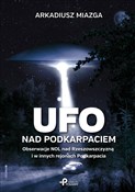 Zobacz : Ufo nad Po... - Arkadiusz Miazga