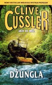 Zobacz : Dżungla - Clive Cussler, Jack Du Brul