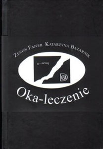 Obrazek Oka-leczenie | (O)patrzenie