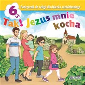 Tak! Jezus... - Elżbieta Kondrak, Dariusz Kurpiński, Jerzy Snopek -  Polish Bookstore 
