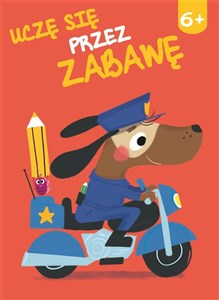 Obrazek Uczę się przez zabawę 6+