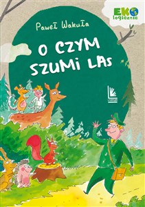 Obrazek O czym szumi las