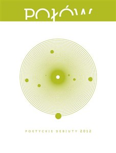 Obrazek Połów Poetyckie debiuty 2012