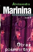 Obraz pośm... - Aleksandra Marinina -  books from Poland