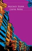 polish book : Czarna mat... - Wojciech Stamm