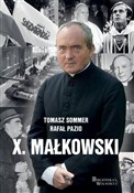 Książka : X. Małkows... - Tomasz Sommer, Rafał Pazio