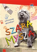 Szara Mysz... - Waldemar Wolański -  Książka z wysyłką do UK