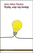 Myślę więc... - John Allen Paulos -  Książka z wysyłką do UK