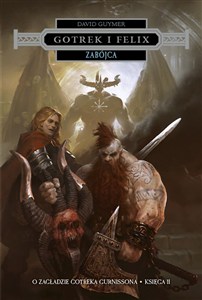 Obrazek Zabójca. Przygody Gotreka i Felixa