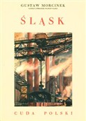 Śląsk Cuda... - Gustaw Morcinek - Ksiegarnia w UK