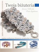 Zobacz : Twoja biżu... - Joanna Tołłoczko, Piotr Syndoman