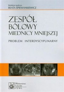 Obrazek Zespół bólowy miednicy mniejszej Problem interdyscyplinarny